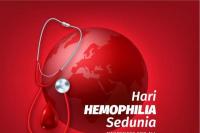 Hari Hemofilia Sedunia Diperingati 17 April, Begini Sejarah hingga Tujuannya