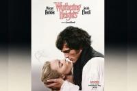 Kisah Cinta Gotik Margot Robbie dan Jacob Elordi, Tonton Trailer Wuthering Heights